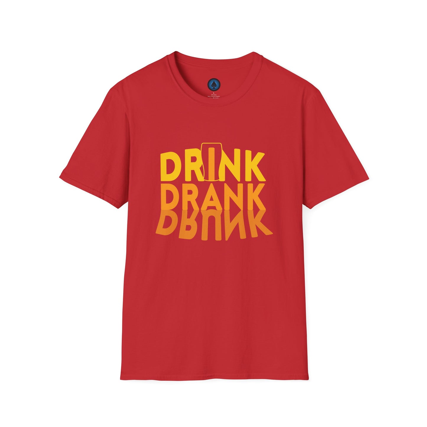 Unisex - Drink, Drank, Drunk