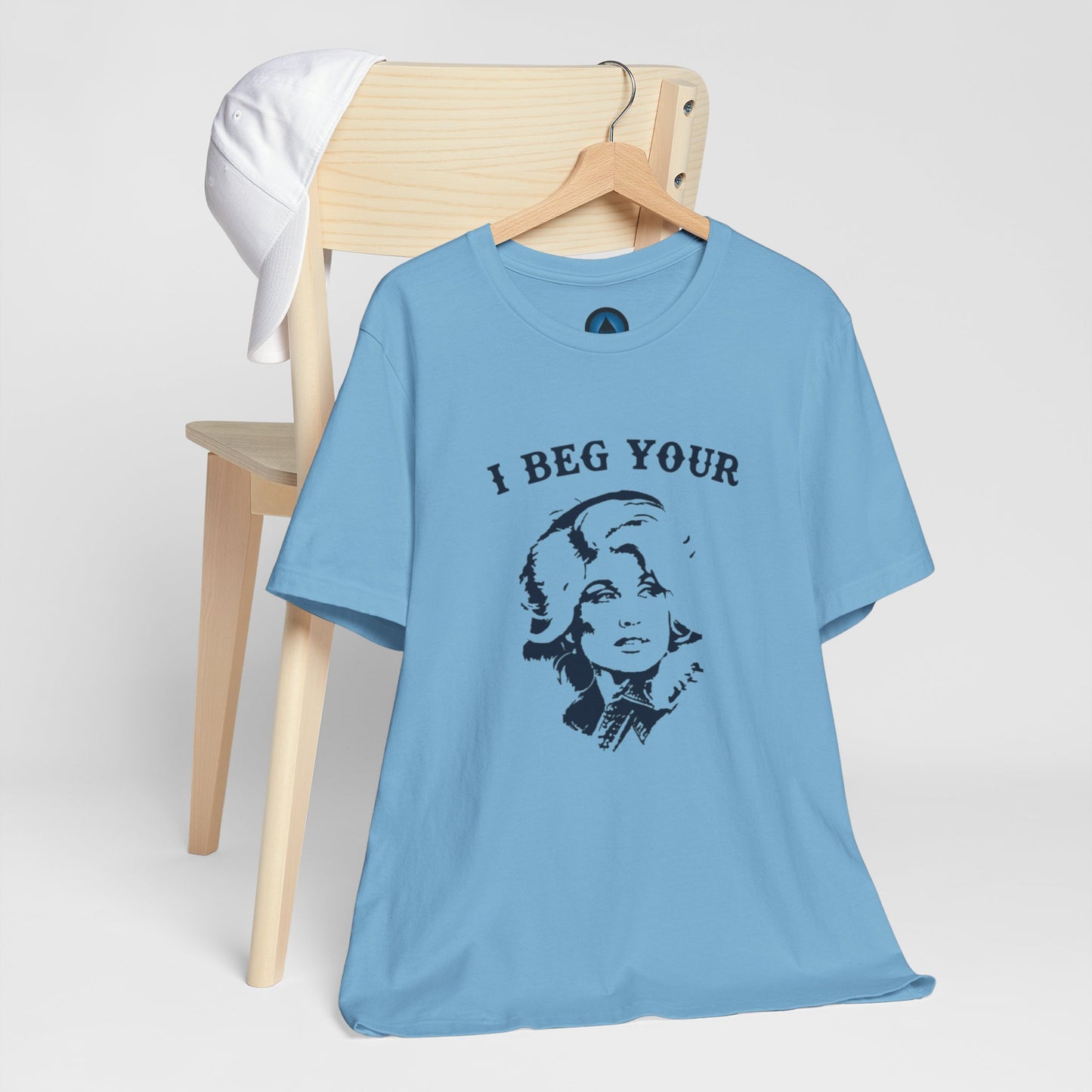 I Beg Your Parton Tshirt