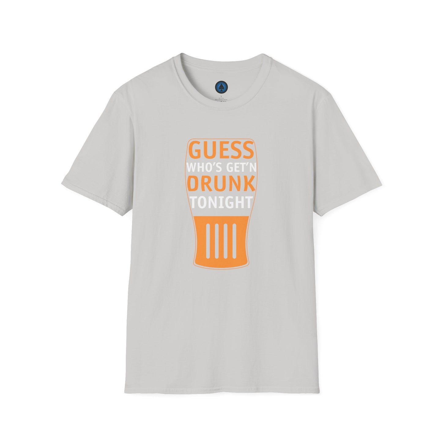 Unisex - Guess Who's Getting Drunk Tonight