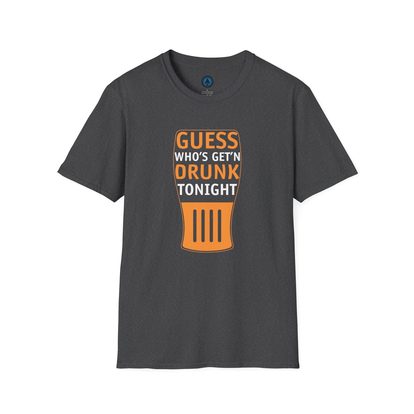 Unisex - Guess Who's Getting Drunk Tonight