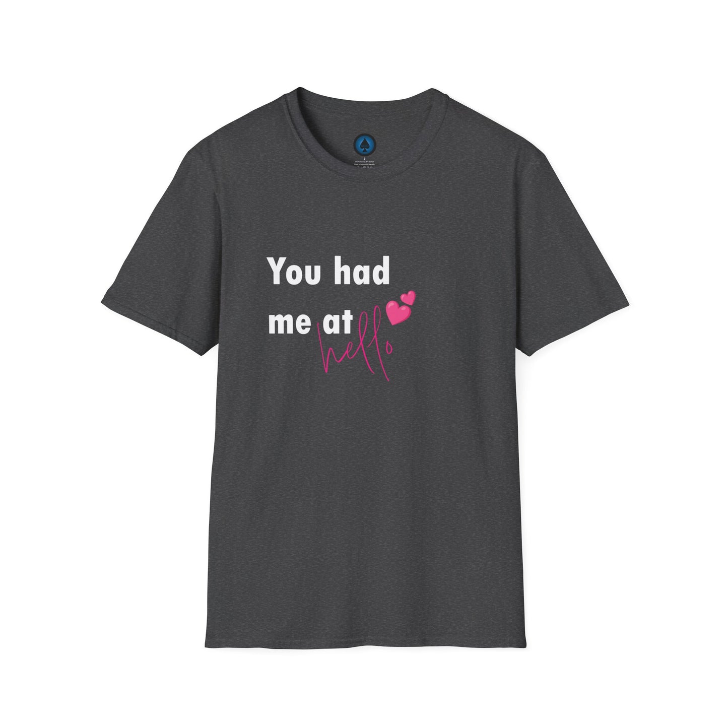 Unisex - You Had Me At Hello