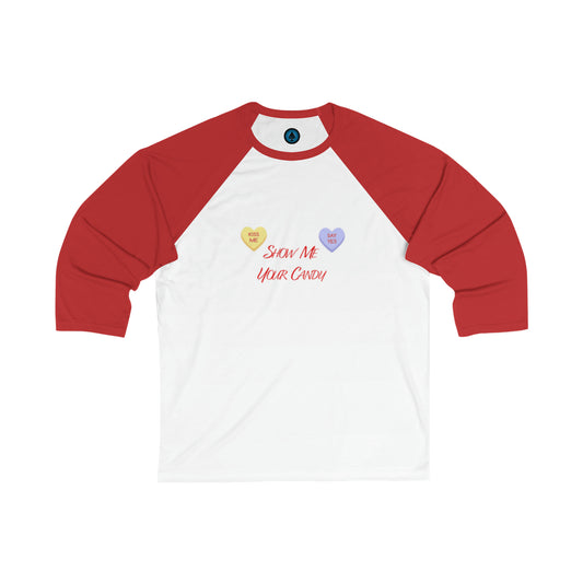 Show Me Your Candy Unisex Baseball Tee