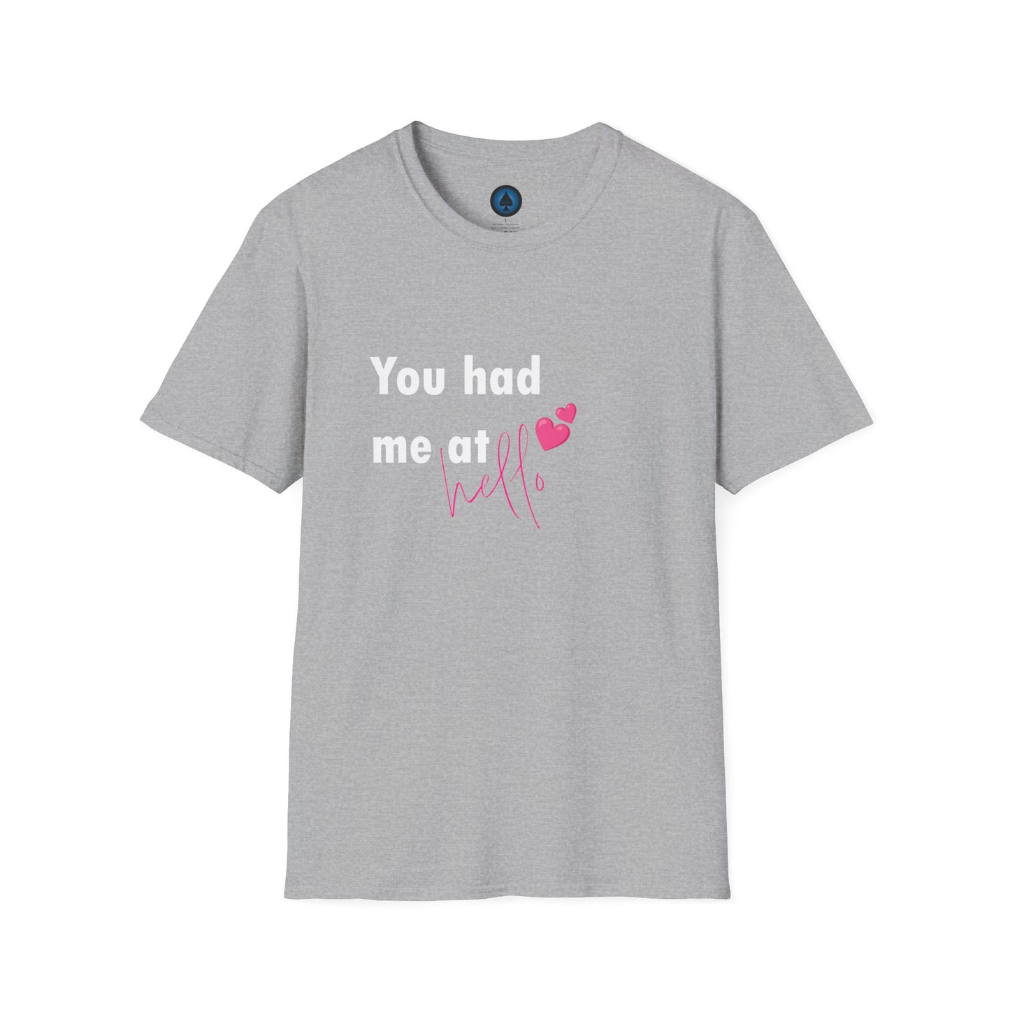 Unisex - You Had Me At Hello