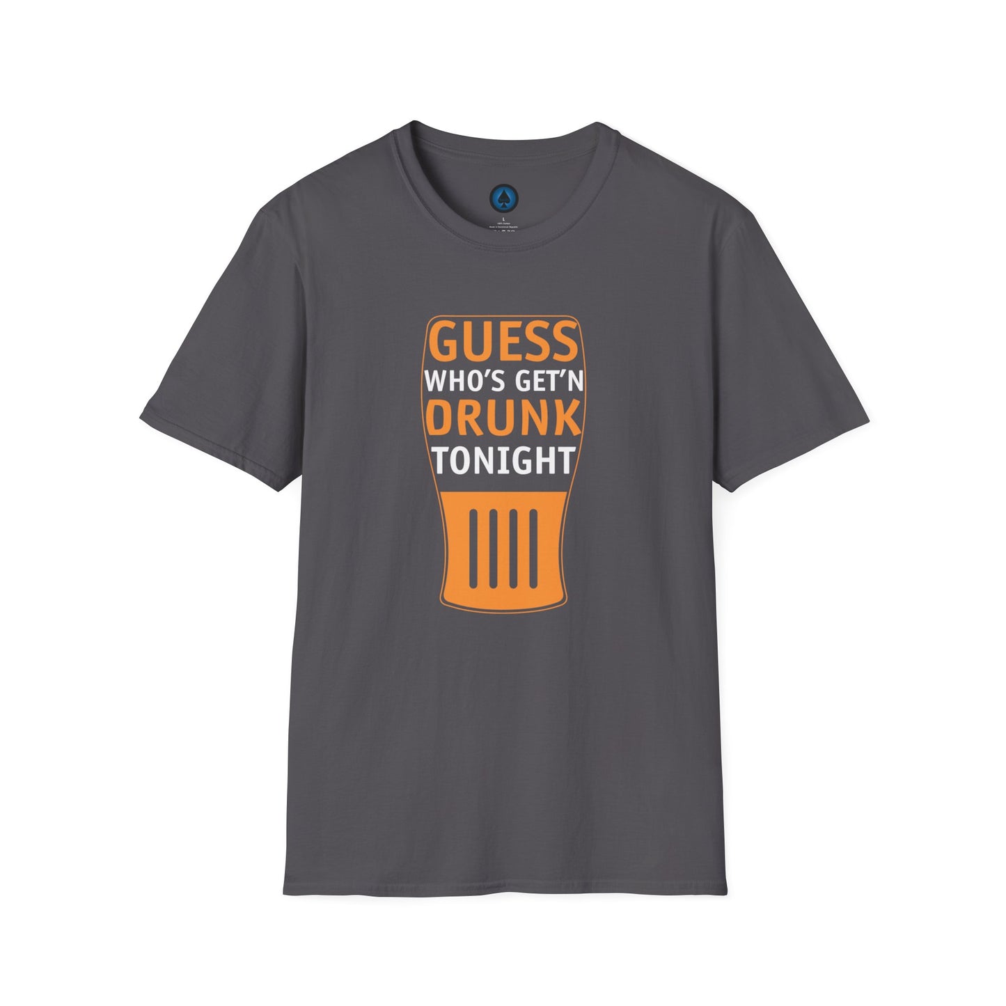 Unisex - Guess Who's Getting Drunk Tonight