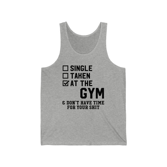 Single... Taken... At the Gym